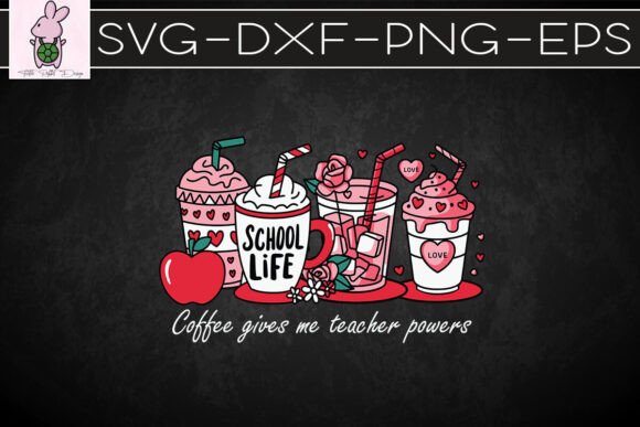Coffee Gives Me Teacher Powers SVG: Graphics & Crafts Review
