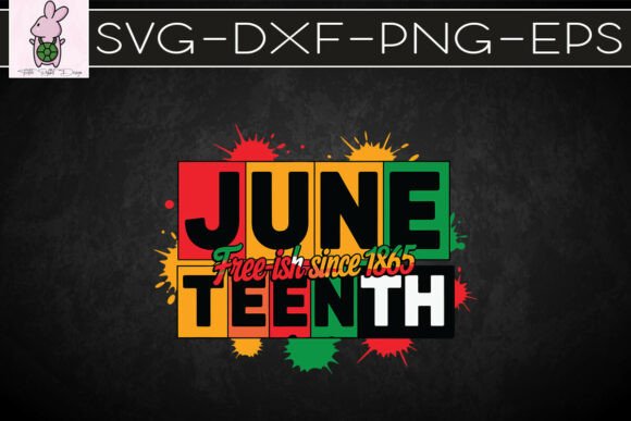 Juneteenth Free-ish 1865 Graphics for Crafts