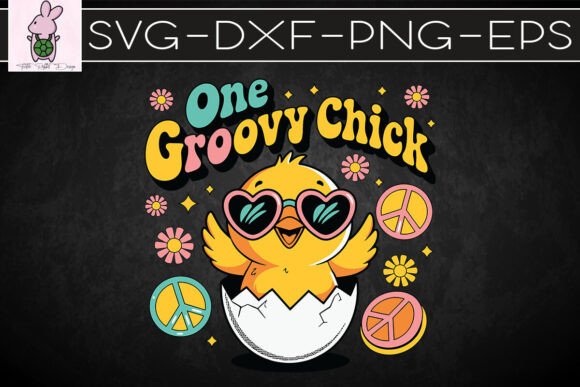 One Groovy Chick Happy Season SVG: Graphics for Crafts