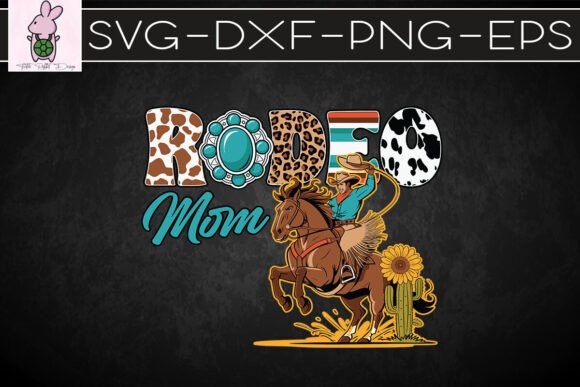 Rodeo Mom Mother's Day Love Western SVG Graphics Review for Crafts