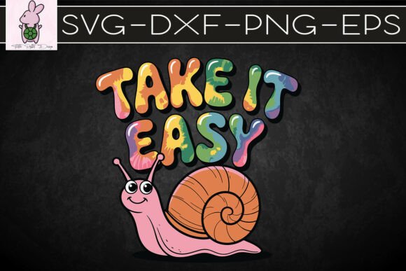 Take It Easy Cute Snail Groovy SVG