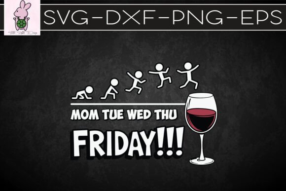 Wine Mon Tue Wed Thur Friday SVG: A Designer's Review